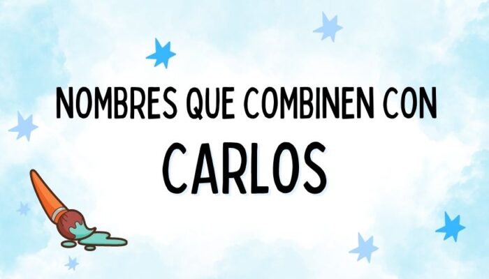 Nombres que Combinen con Carlos