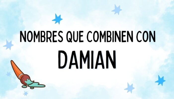 Nombres que Combinen con Damian