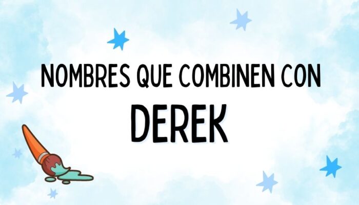 Nombres que Combinen con Derek