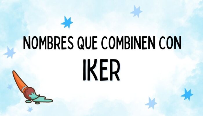 Nombres que Combinen con Iker