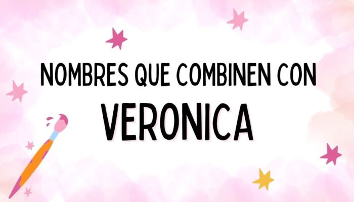 Nombres que Combinen con Veronica