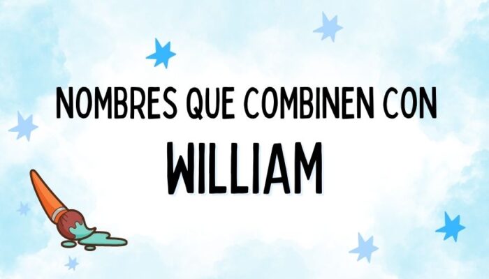 Nombres que Combinen con William